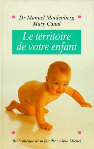 Le territoire de votre enfant 9782226069368