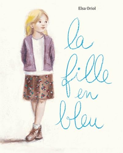 LA FILLE EN BLEU 9782877678650
