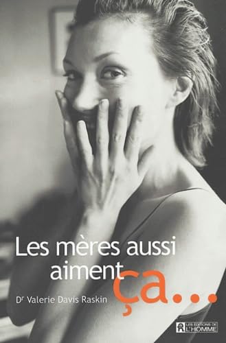 Les mères aussi aiment ça 9782761917728