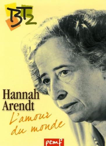 Hannah Arendt ou l'amour du monde 9782845266469