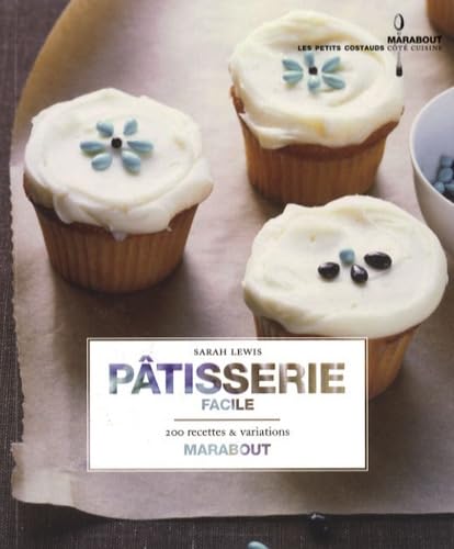 Pâtisserie facile à la maison 9782501057721