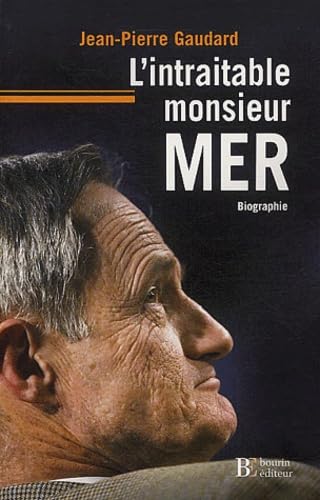 L'Intraitable monsieur Mer 9782849410011