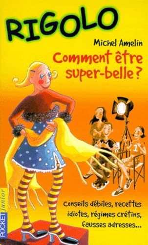 Comment être super belle 9782266098625