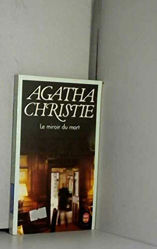Le Miroir du mort 9782253137160