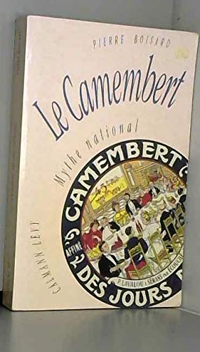 Le camembert, mythe national 9782702121023