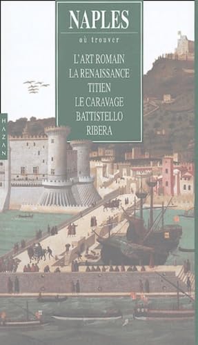 Où trouver : Naples 9782850259340