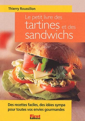 Petit livre des tartines et sandwiches 9782876917491