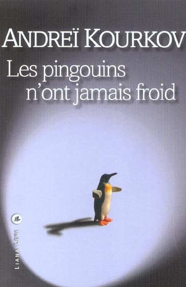 Les Pingouins n'ont jamais froid 9782867463570