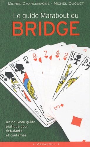 Le guide Marabout du Bridge 9782501039222