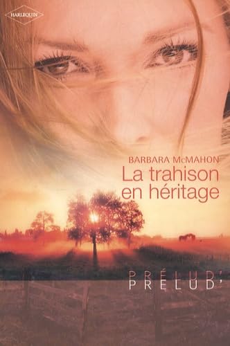 La trahison en héritage 9782280837804