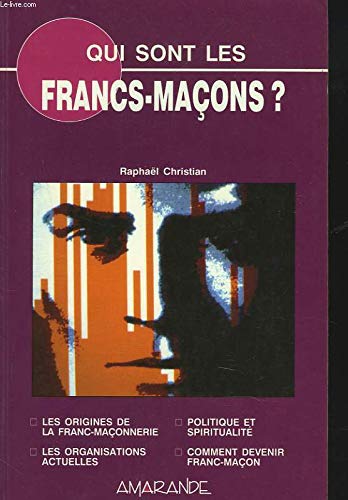 Qui sont les francs-maçons? 9782883990869