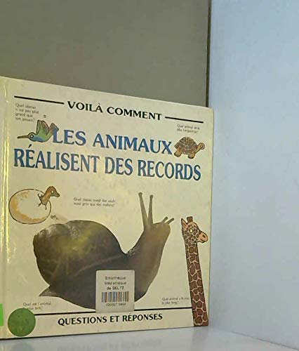 Les animaux realisent des records 9782713013867