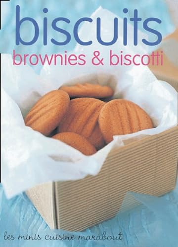 Biscuits, brownies & biscotti 9782501043069