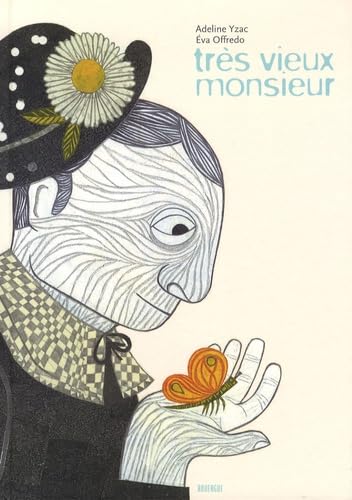 Très vieux monsieur 9782812600142