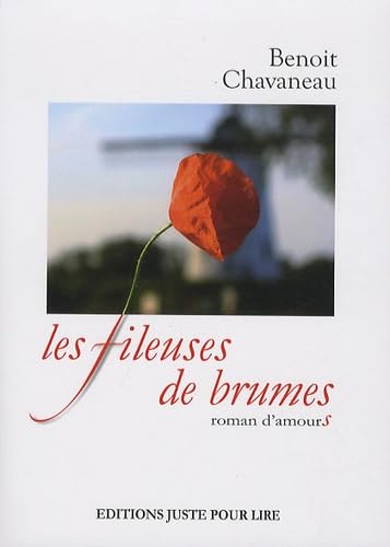 Les fileuses de brumes : roman d'amours 9782361510152