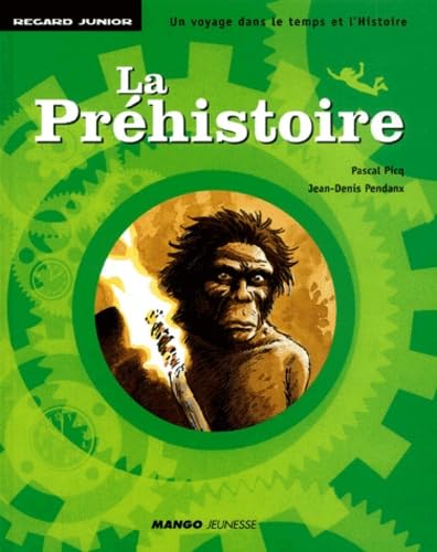 La Préhistoire 9782740411803