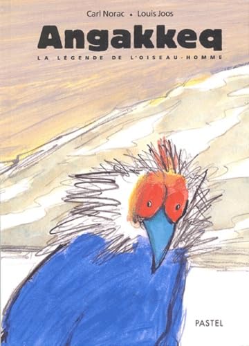 Angakkeq : La Légende de l'oiseau-homme 9782211074520