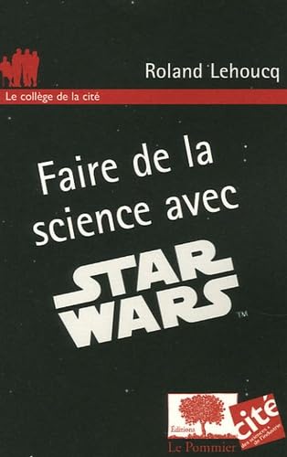 Faire de la science avec Star Wars 9782746502598