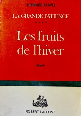 Les fruits de l'hiver - la grande impatience T4 
