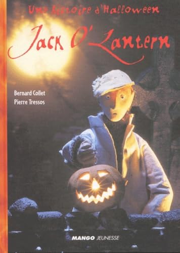 Une histoire d'Halloween : Jack O'Lantern 9782740412978