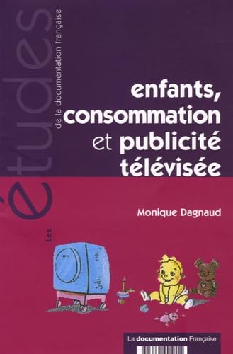 Enfants, consommation et publicité télévisée 3303331905011