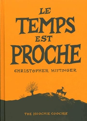 Le temps est proche 9782916049274