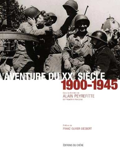 L'Aventure du XXe siècle, d'après les collections et les grandes signatures du Figaro, 2 volumes : 1900-1945 / 1946-1999 9782842772857