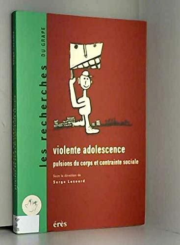 Violente adolescence 9782865865796