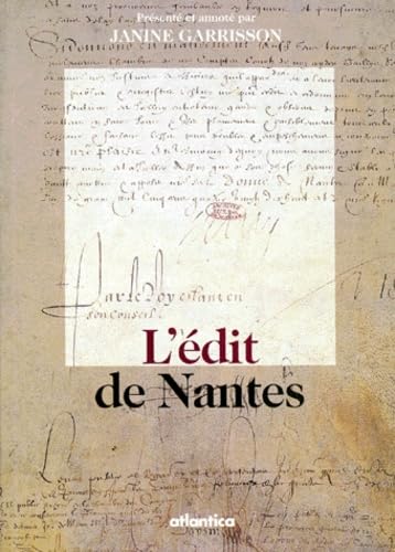 L'édit de Nantes. Texte original en ancien français 9782843940002