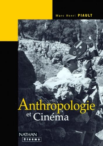 Anthropologie et Cinéma 9782091907901