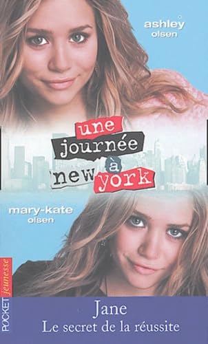 Une journée à New York, tome 2 : Jane, le secret de la réussite 9782266138796