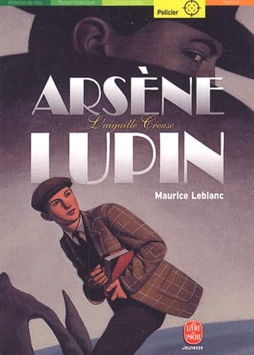 Arsène Lupin : L'Aiguille creuse 9782013220392