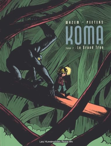 Koma, tome 2 : Le Grand trou 9782731663402