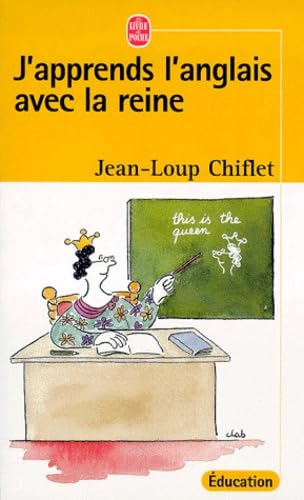 J'apprends l'anglais avec la reine 9782253081975
