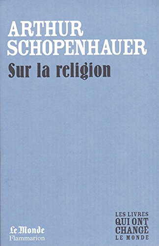 SUR LA RELIGION (MONDE) 9782081243422