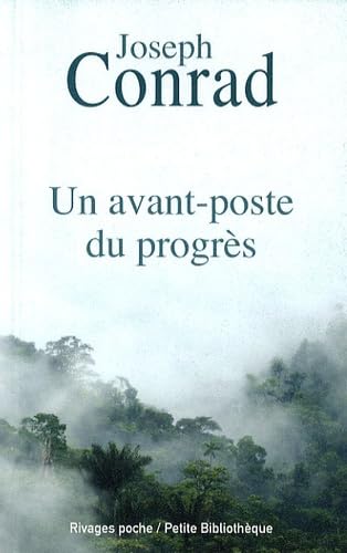 Un avant-poste du progrès 9782743619459