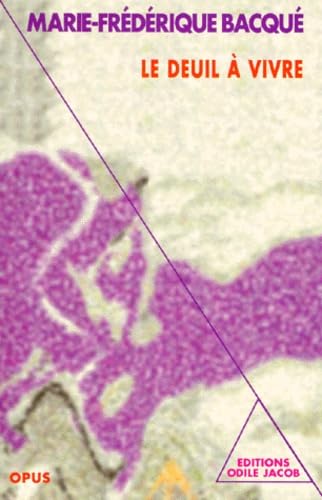 Le Deuil à vivre 9782738103185