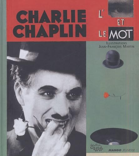 Chaplin, l'oeil et le mot 9782740414743