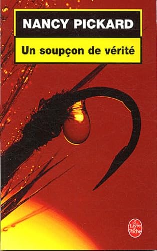 Un soupçon de vérité 9782253172871