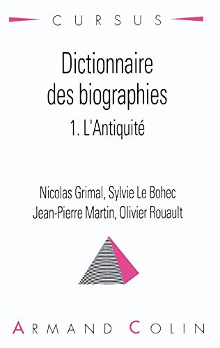 Dictionnaire des biographies, tome 1 : L'Antiquité 9782200211073