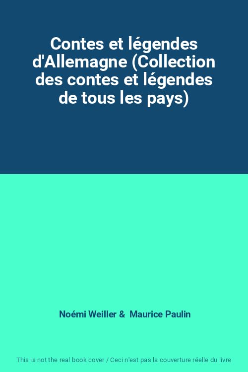 Contes et légendes d'Allemagne (Collection des contes et légendes de tous les pays) 