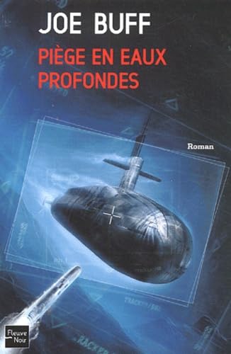 PIEGE EN EAUX PROFONDES 9782265076198