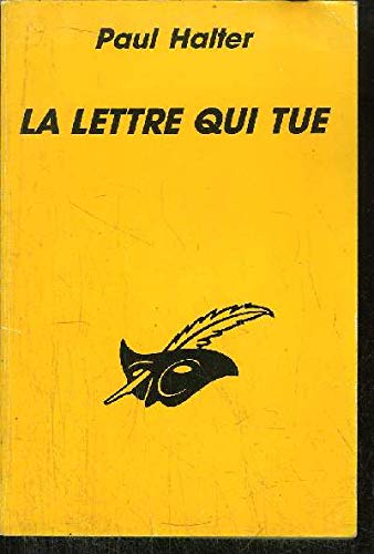 LA LETTRE QUI TUE 9782702422946