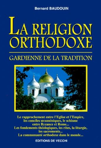 La religion orthodoxe 9782732829708