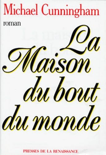 La maison du bout du monde 9782856166222