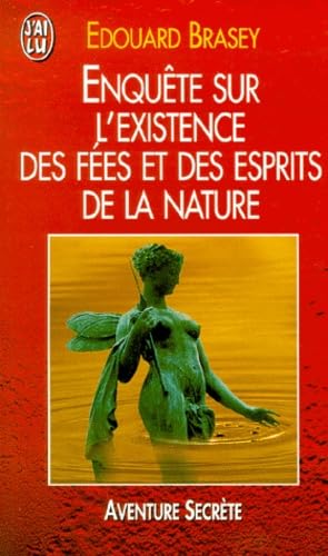 Enquête sur l'existence des fées et des esprits de la nature 9782290047538