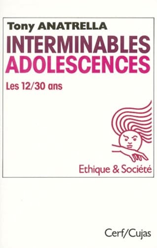 Interminables adolescences : Les 12-30 ans 9782204029308