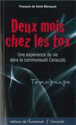 Deux mois chez les tox 9782353890989