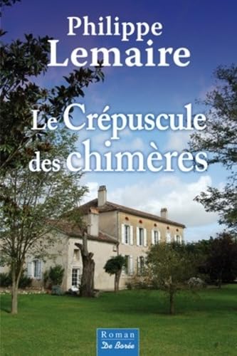 CREPUSCULE DES CHIMERES (LE) 9782812912276