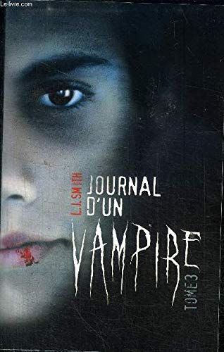 Journal d'un vampire. 3. Journal d'un vampire 9782298031706